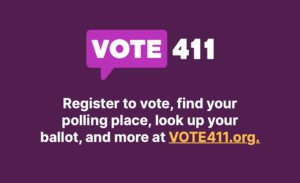 <a href="https://www.vote411.org/" target="_blank">Vote411.org</a> has voter information by state.